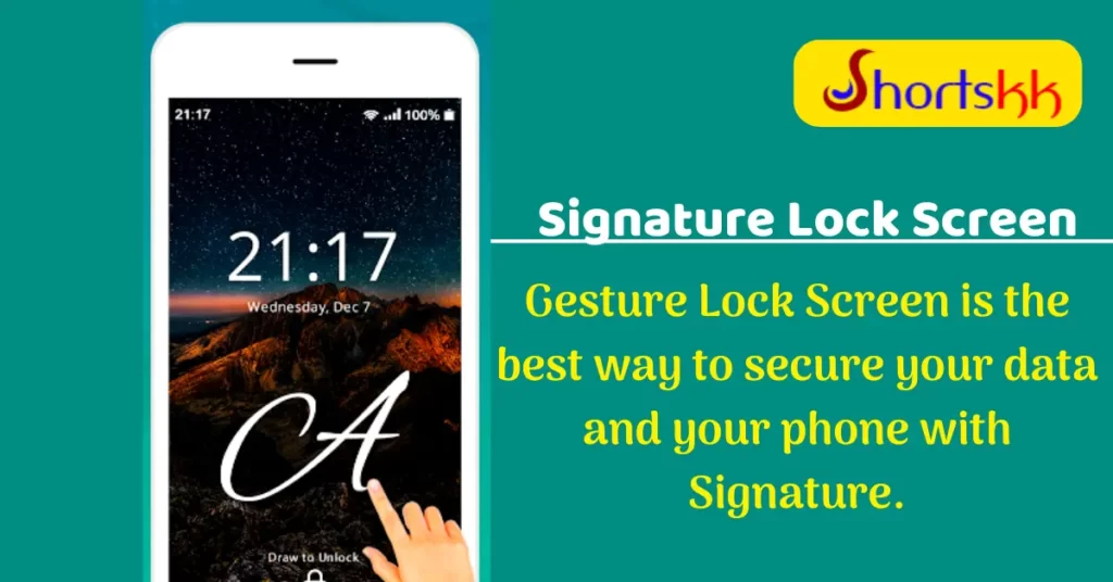 Best Signature Lock Screen