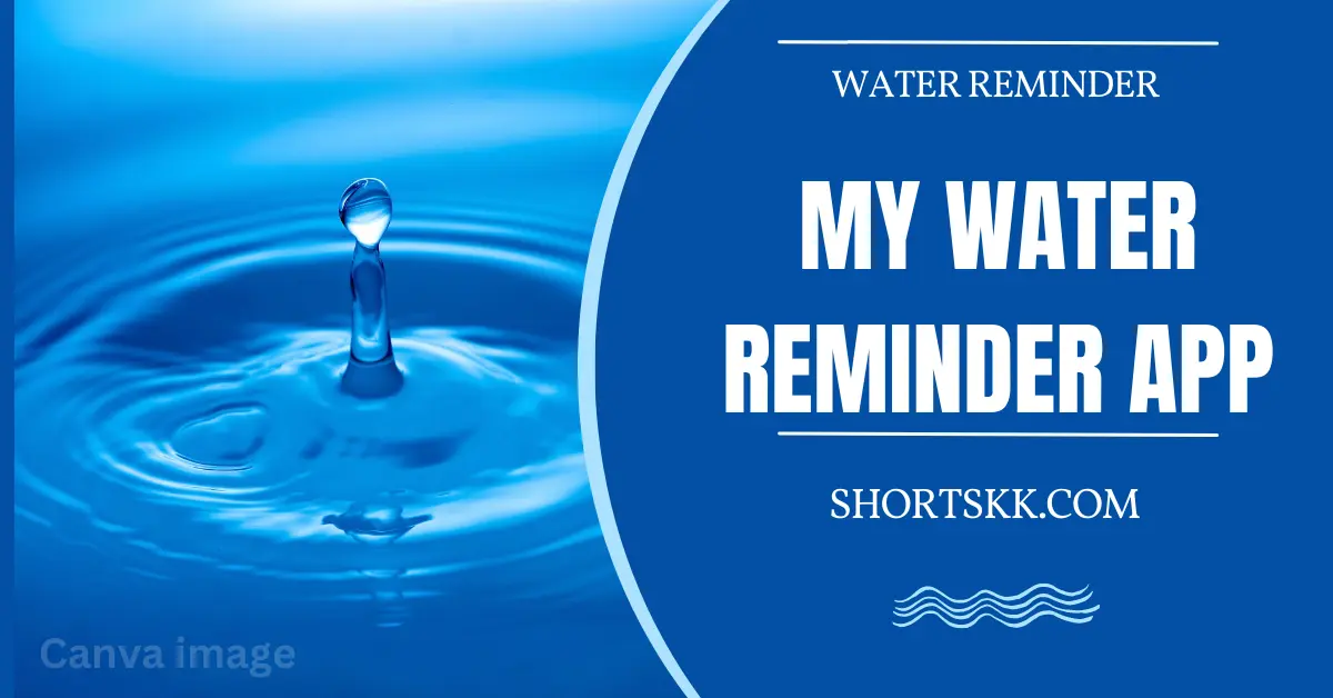 my Water Reminder app