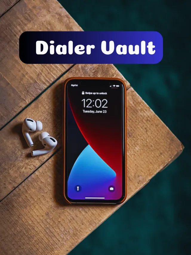 Secure Your Privacy with Dialer Vault Hide Photo Video