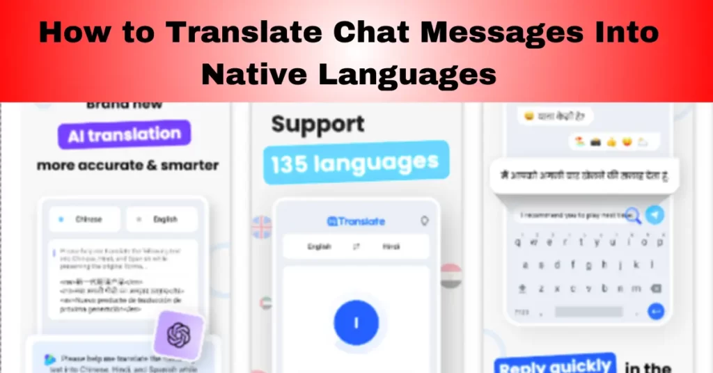 how to translate chat messages into native languages